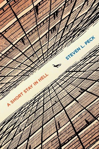 A Short Stay in Hell Steven L. Peck Paperback – 23 March 2012
