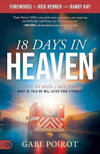 18 Days in Heaven I Left My Body I Met Jesus, Papeback English USA STOCK
