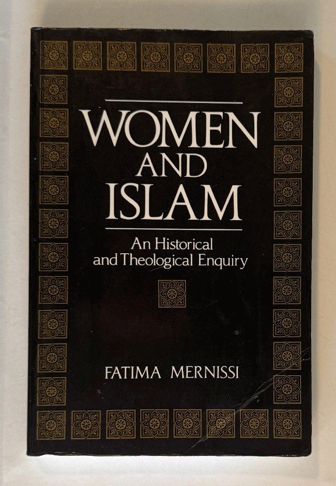 Women and Islam: An Historical and Theological Enquiry