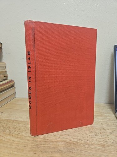 1952 Vintage Book: Women In Islam By Muhammad Siddiqi