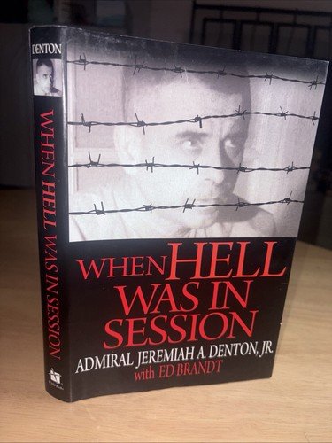When Hell was in Session - hardcover Denton, Admiral Jeremiah Brandt, Ed