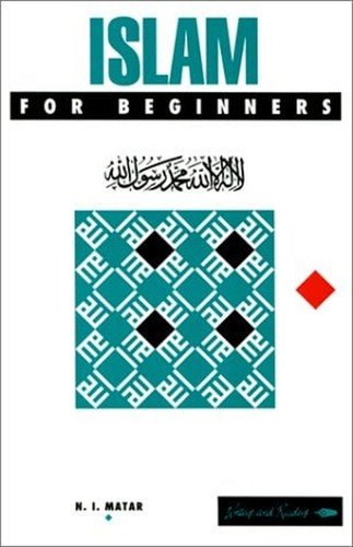Islam for Beginners Paperback Nabil I. Matar