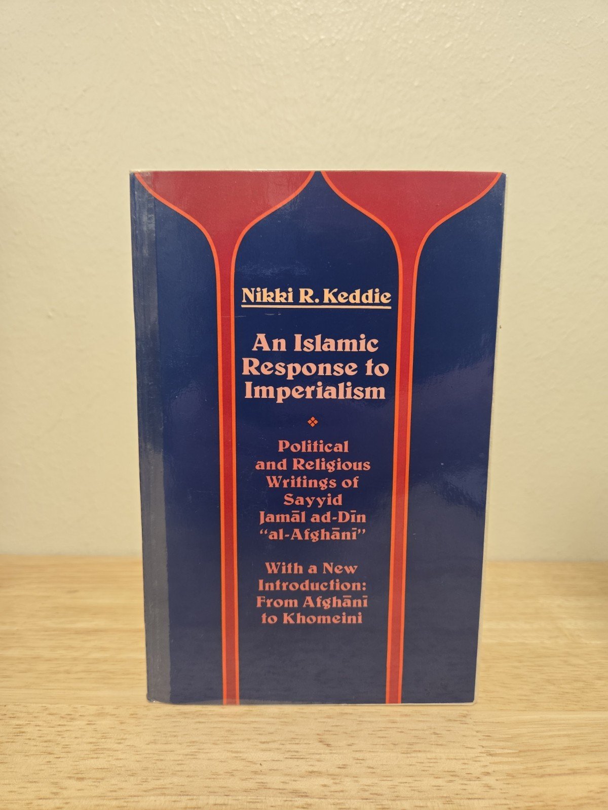 Islamic Response to Imperialism : Political and Religious Writings of Sayyid…