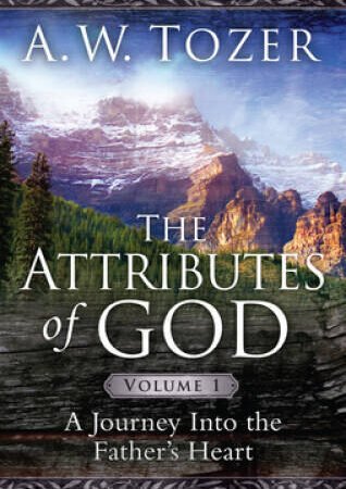 The Attributes of God Volume 1 with Study Guide: A Journey Into the  - VERY GOOD