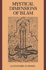 Mystical Dimensions of Islam