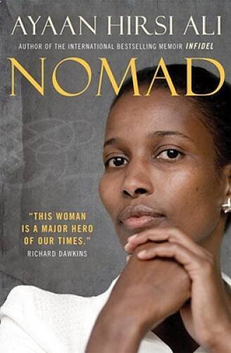 Nomad – Hardcover By Hirsi Ali, Ayaan – GOOD