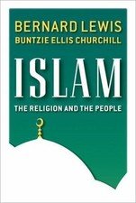 Islam: The Religion and the People by Bernard Lewis;  Buntzie Ellis Churchill