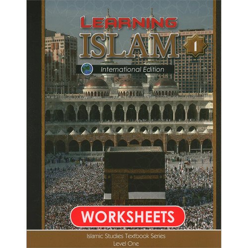 Learning Islam Workbook: Level 1 (7th Grade, Weekend/International Edition)