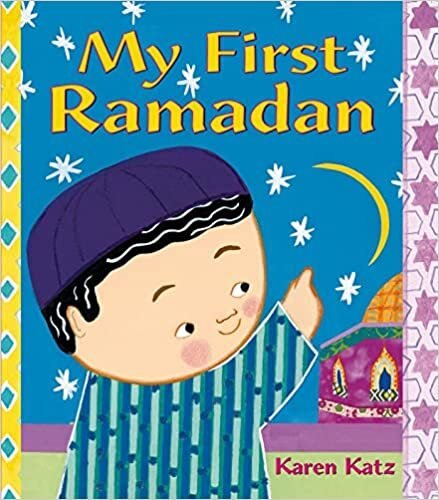 My First Ramadan (My First Holiday) PAPERBACK 2015 by Karen Katz