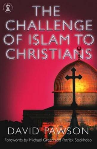 The Challenge of Islam to Christians (Hodder Christian Books) – Paperback – GOOD