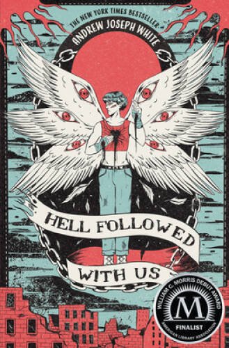 Hell Followed with Us - Hardcover By White, Andrew Joseph - GOOD