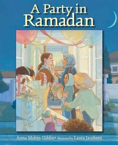 A Party in Ramadan – Paperback, by Mobin-Uddin Asma – Very Good