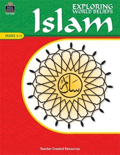 Exploring World Beliefs Islam – paperback Teacher Created Resources Staff