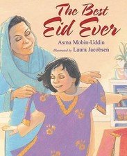 The Best Eid Ever – library binding, 1590784316, Asma Mobin-Uddin