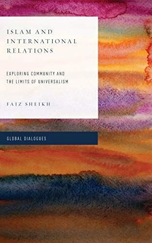 Islam and International Relations: Exploring Community and the
