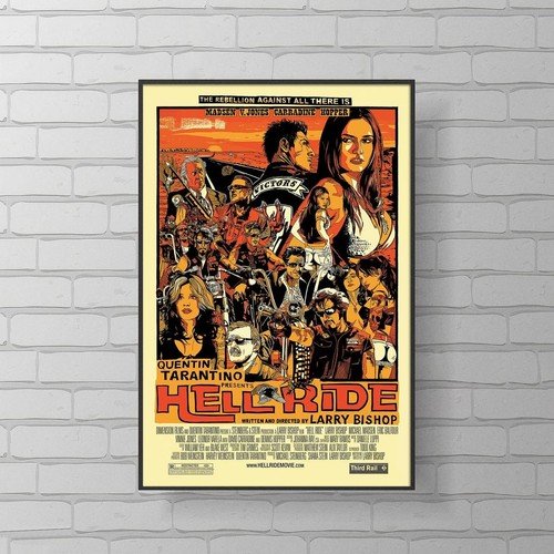Hell Ride Quentin Tarantino Movie Poster