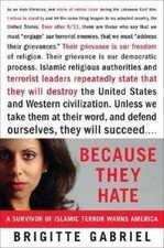 Because They Hate: A Survivor of Islamic Terror Warns America by