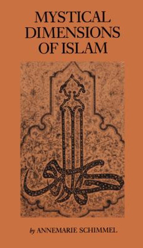 Mystical Dimensions of Islam Paperback Annemarie Schimmel