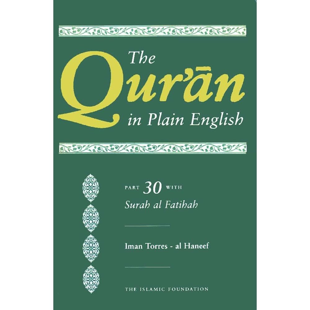 The Qur’an in Plain English: Part 30 With Surah Al-Fatihah – paperback Al Ha…