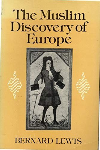 The Muslim Discovery of Europe – ACCEPTABLE
