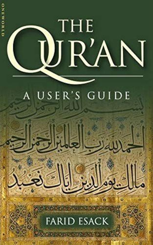 The Qur an: A User’s Guide