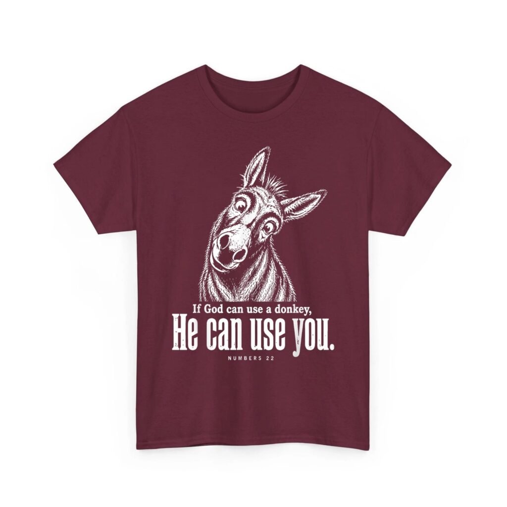 If God Can Use A Donkey He Can Use You Christian Bible Verse Unisex T-Shirt