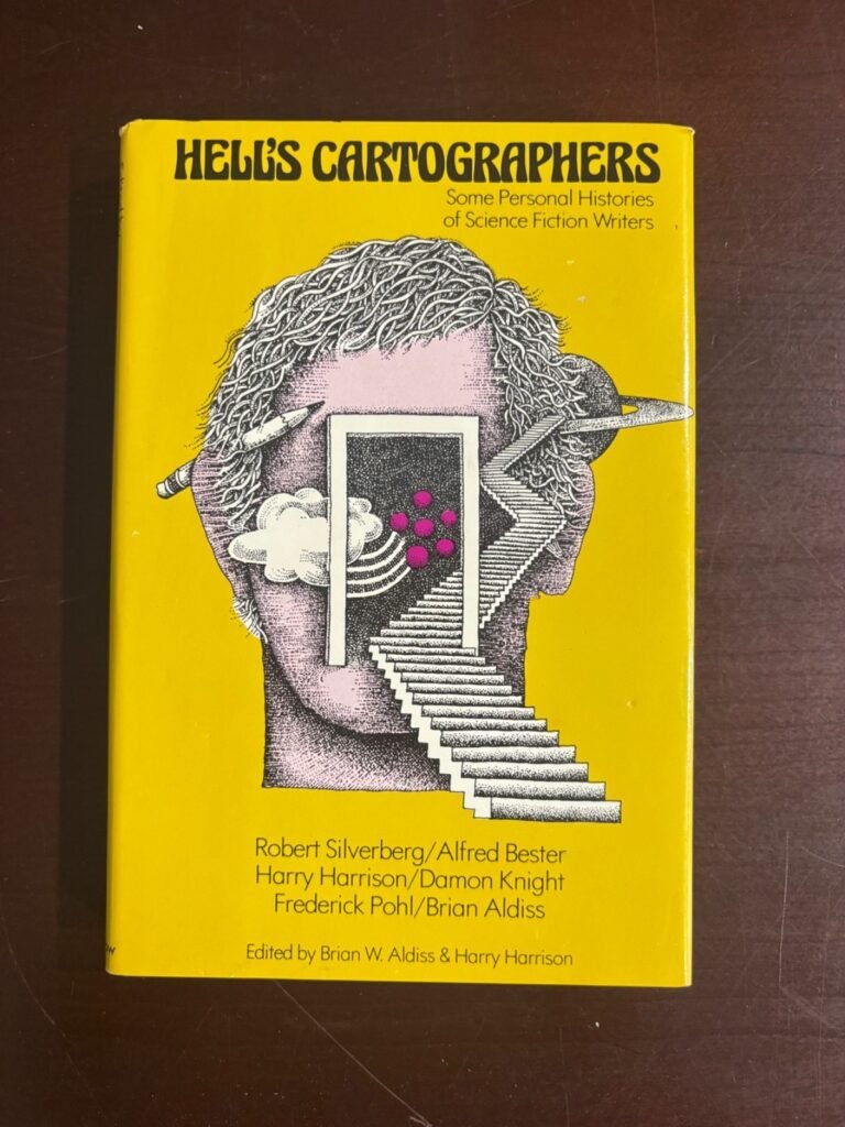 HELL'S CARTOGRAPHERS Some Personal Histories of Science Fiction Writers / HCDJ