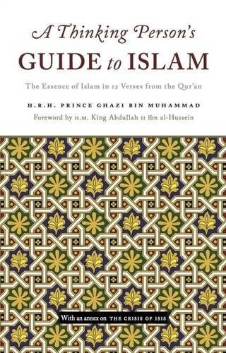 A Thinking Persons Guide to Islam: The Essen… by Bin Muhammad, Prince Hardback
