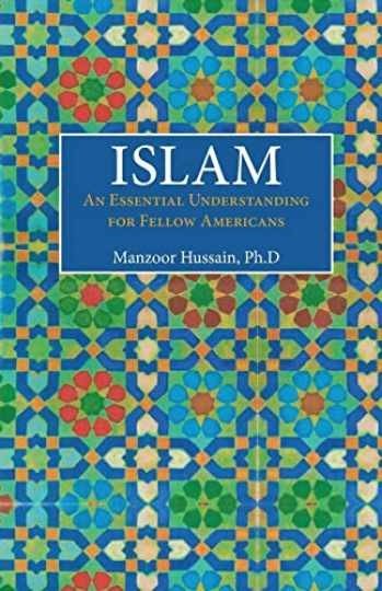ISLAM: An Essential – Paperback, by Hussain Ph.D. Manzoor – Very Good