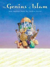 The Genius of Islam: How Muslims Made the Modern World by Bryn Barnard