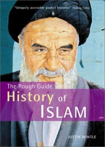 Rough Guide to the History of Islam by Rough Guides Staff and Justin Wintle…