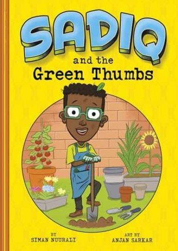 Sadiq and the Green Thumbs – Paperback, by Nuurali Siman – Very Good x