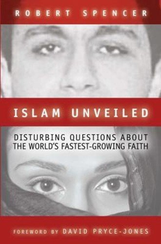 Islam Unveiled : Disturbing Questions about the World’s Fastest-G
