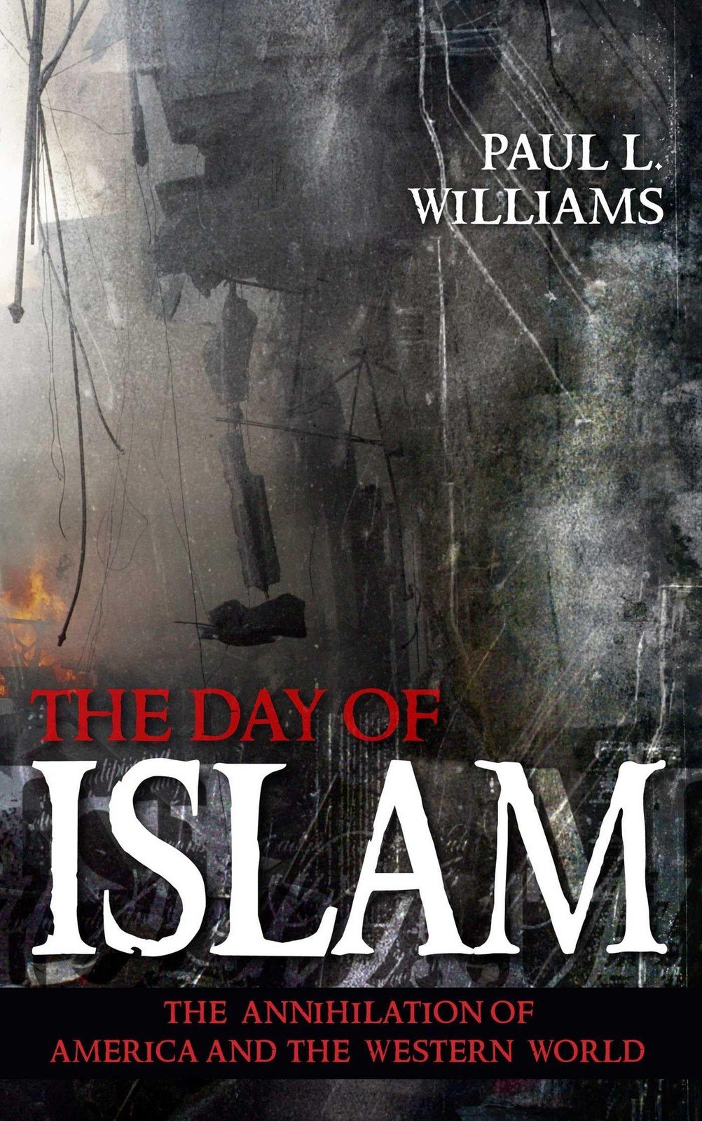 Day of Islam: The Annihilation of America and the Western World