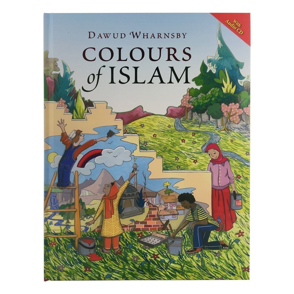 Colours of Islam (with Audio CD)