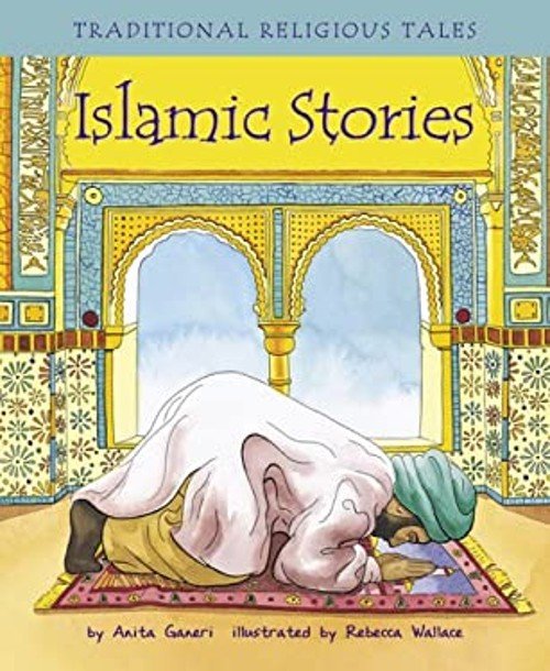 Islamic Stories Hardcover Anita Ganeri