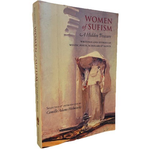Women of Sufism : A Hidden Treasure by Camille Adams Helminski (2003, Trade…