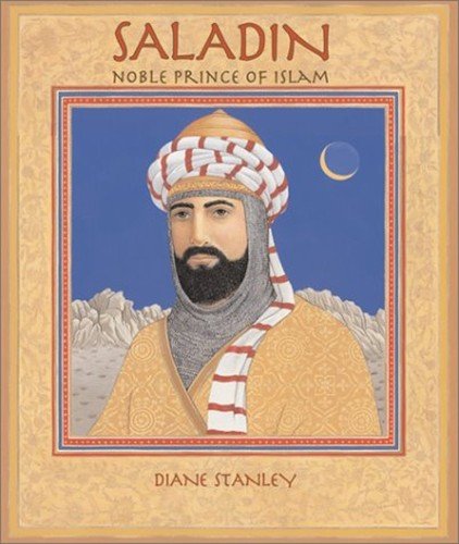 Saladin : Noble Prince of Islam Hardcover Diane Stanley