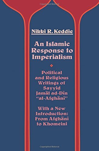 An Islamic Response to Imperialism: Political a, Keddie Paperback+=
