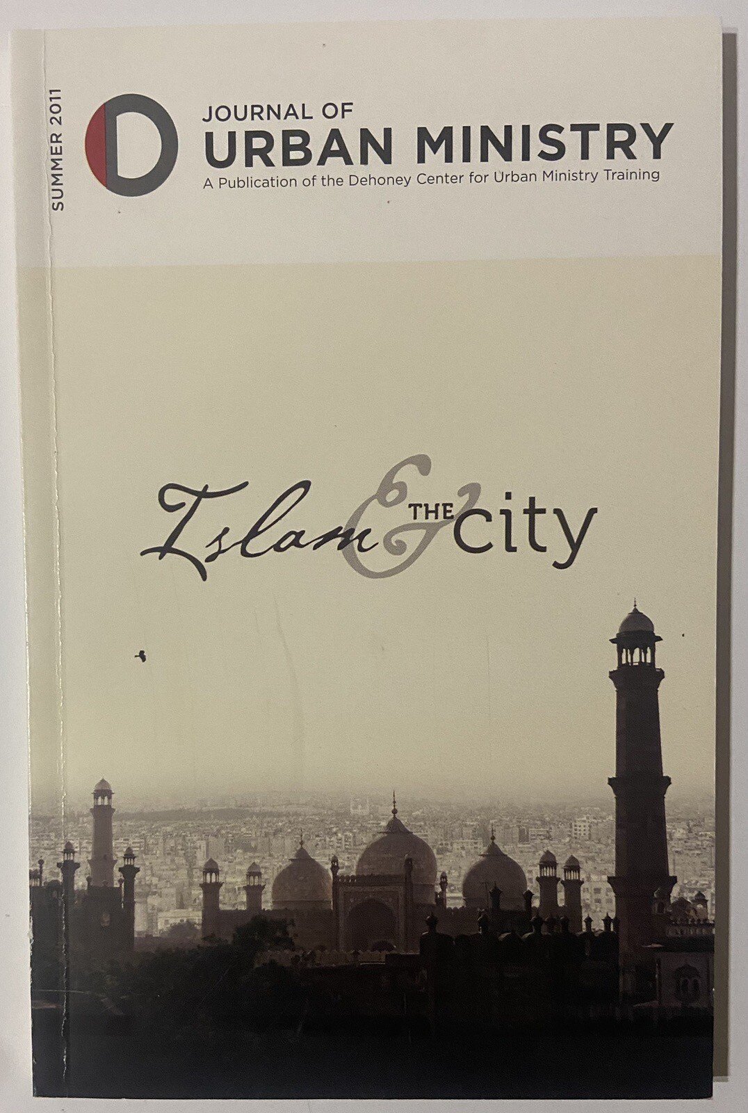 Islam & the City : Journal of Urban Ministry (2011 Paperback)