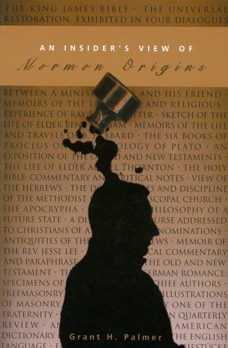 An Insider’s View of Mormon Origins