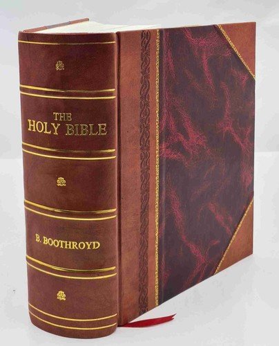 The Holy Bible: Containing the Old and New Testaments in the King James…