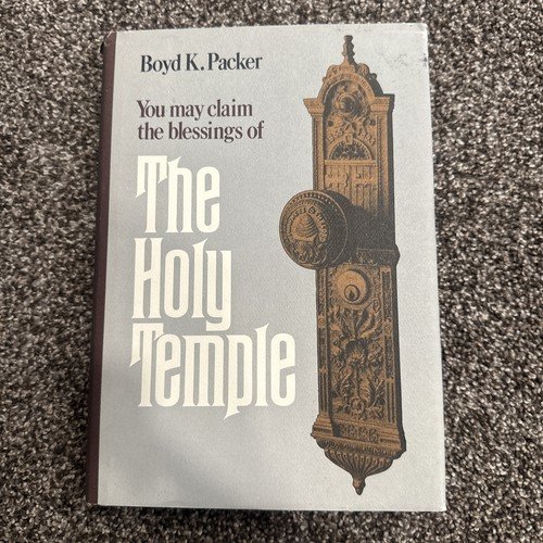 SIGNED! The Holy Temple Hardcover Boyd K. Packer LDS MORMON apostle