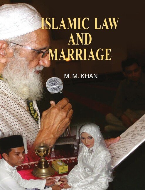 Islamic Law And Marriage