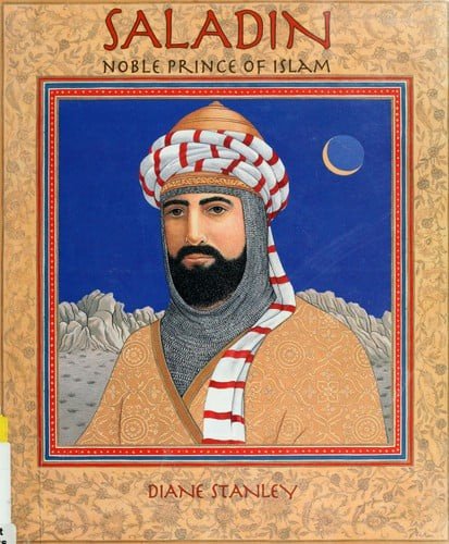Saladin: Noble Prince of Islam by Stanley, Diane, Acceptable Book