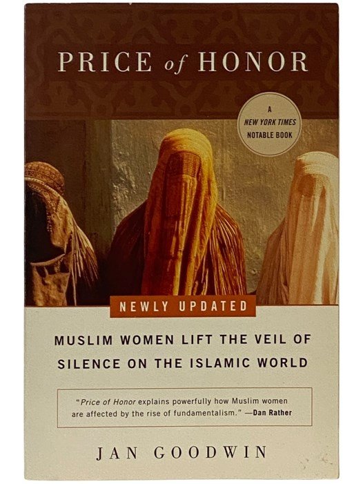 Price of Honor: Muslim Women Lift the Veil of Silence on the Islamic World