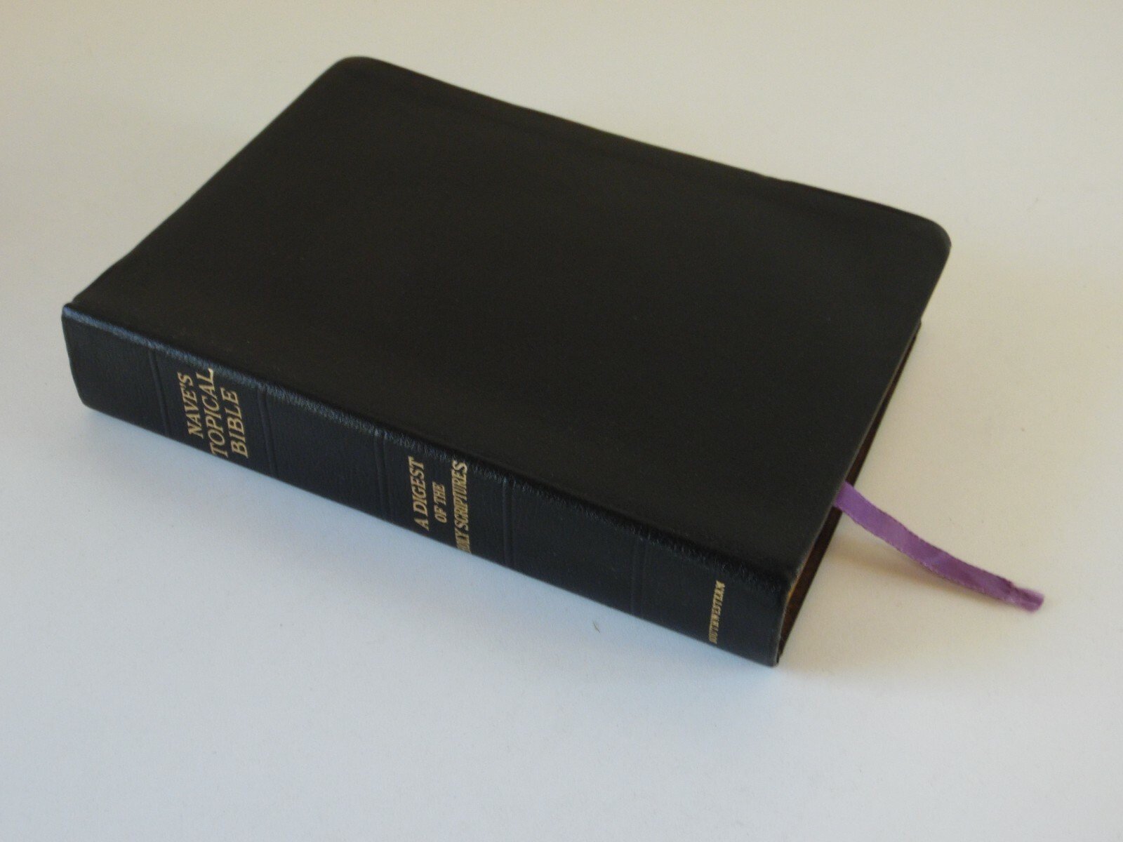 Nave’s Topical Bible A Digest Of The Holy Scriptures The Southwestern Company