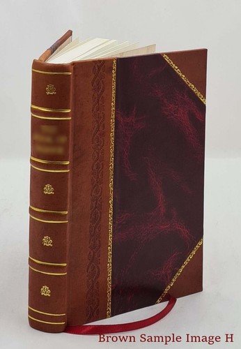 The Bible As Literature 1896 [Leather Bound]