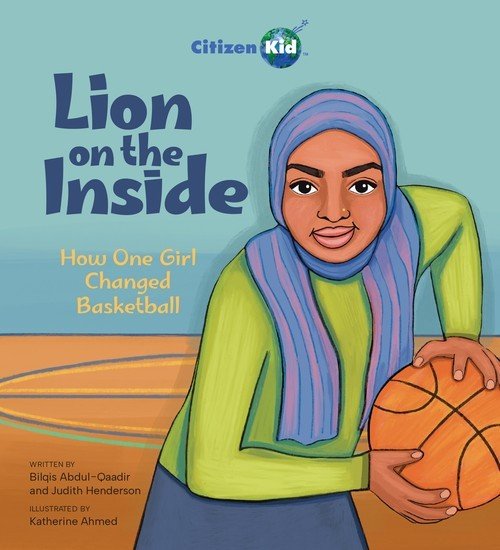Lion on the Inside: How One Girl Ch…, Bilqis Abdul-Qa