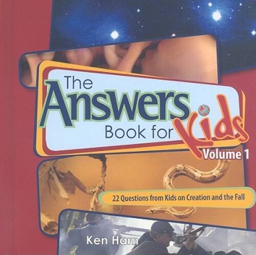 Answers Book for Kids Volume 1 – Hardcover By Ken Ham – VERY GOOD
